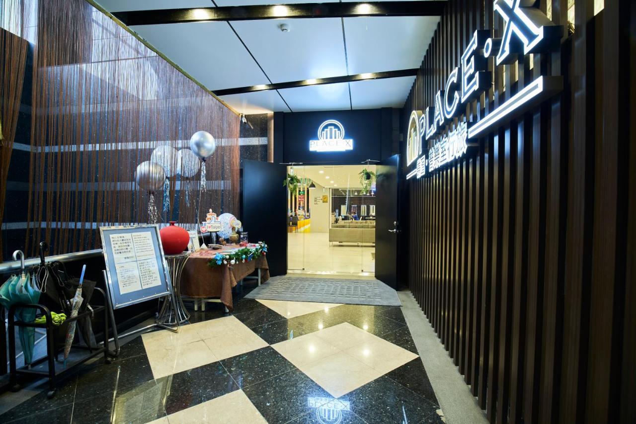 Place‧X Hotel Đài Bắc Ngoại thất bức ảnh